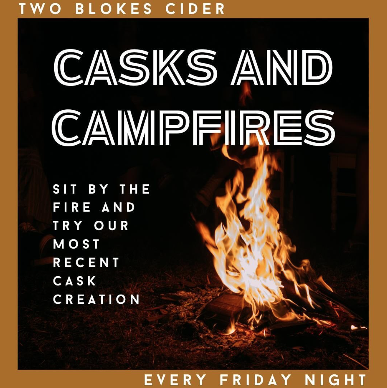 Campfire and Casks Two Blokes